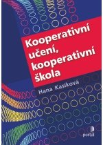 Kooperativní učení, kooperativní škola Kooperativní učení, kooperativní škola