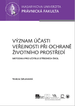 Význam účasti veřejnosti při ochraně životního prostředí